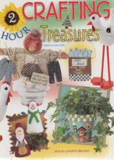 Two-Hour Crafting Treasures Laura Scott