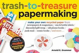 Trash to Treasure Papermaking